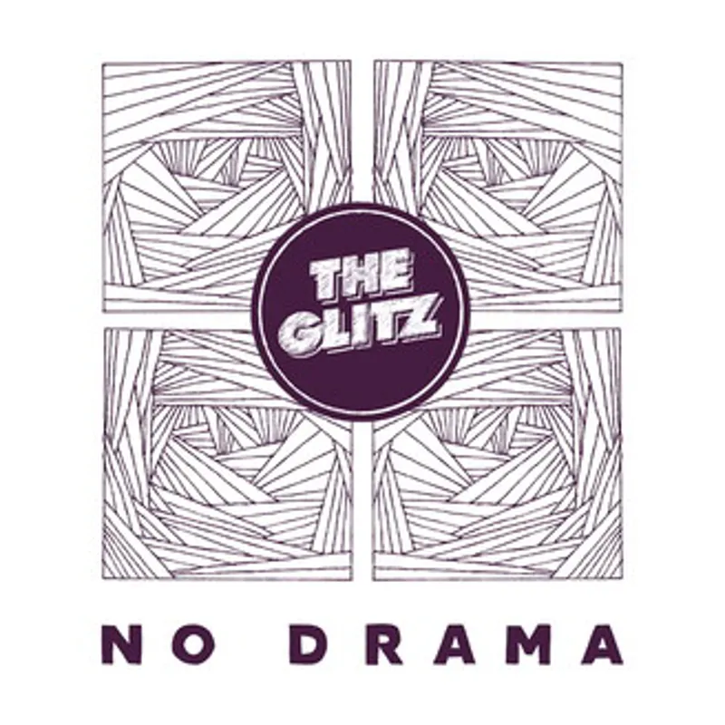 The Glitz: No Drama